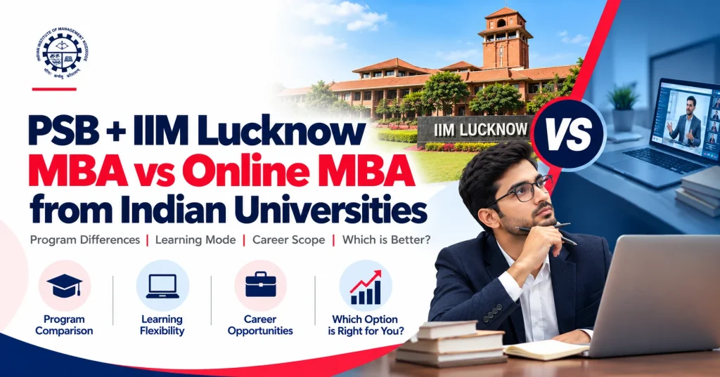 PSB MBA vs Online MBA Comparison