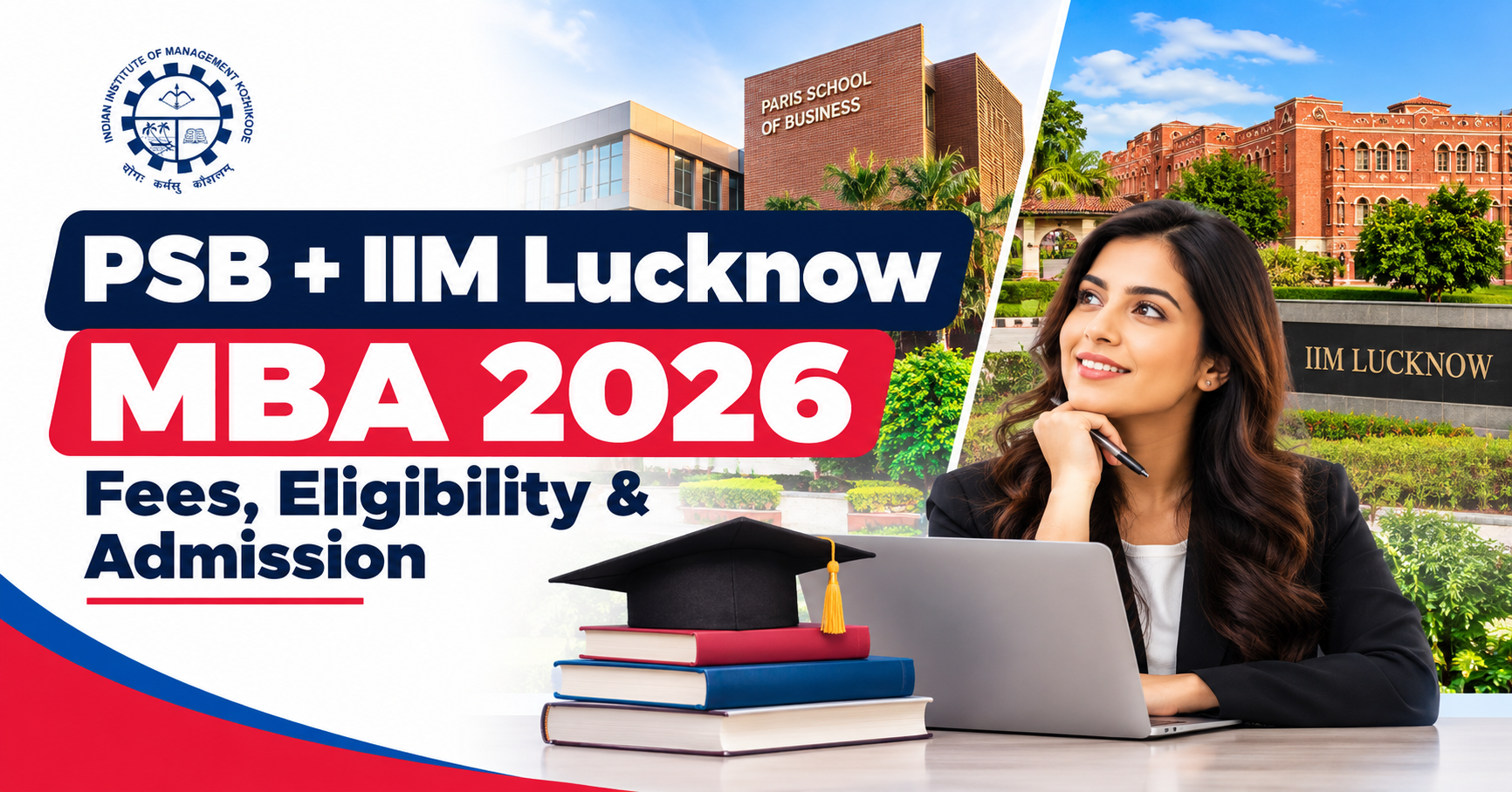 PSB + IIM Lucknow MBA Fees, Eligibility & Admission 2026